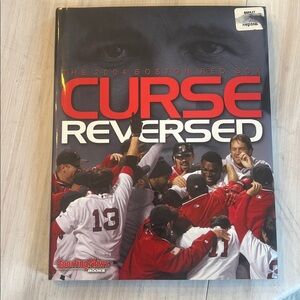 Curse Reversed - 2004 Boston Red Sox Hardcover Book